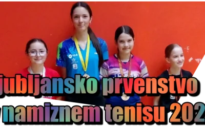 Ljubljansko prvenstvo v namiznem tenisu 🏓🏓🏓